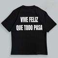 T-shirt VIVE FELIZ