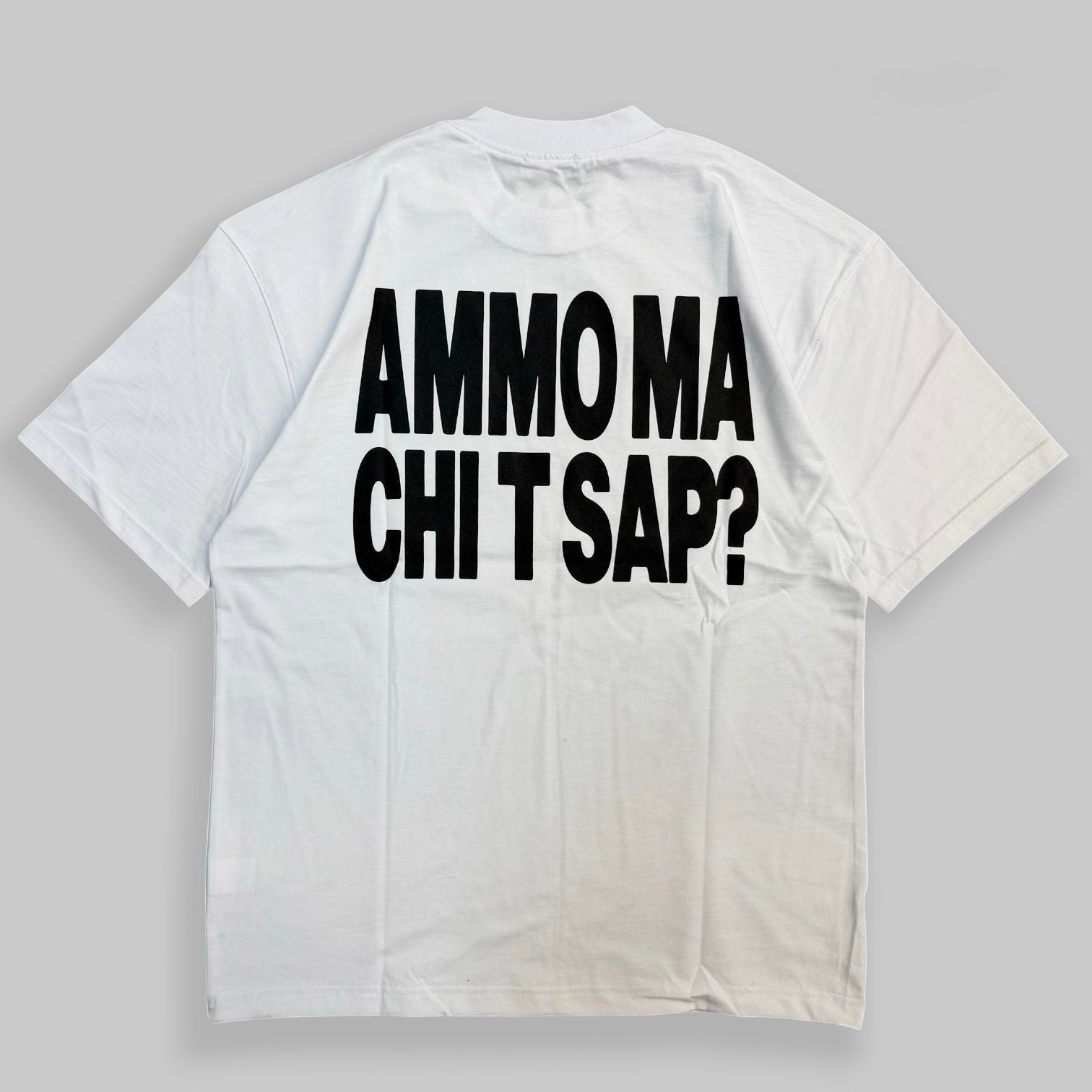 T-shirt ammo ma chi t sap?