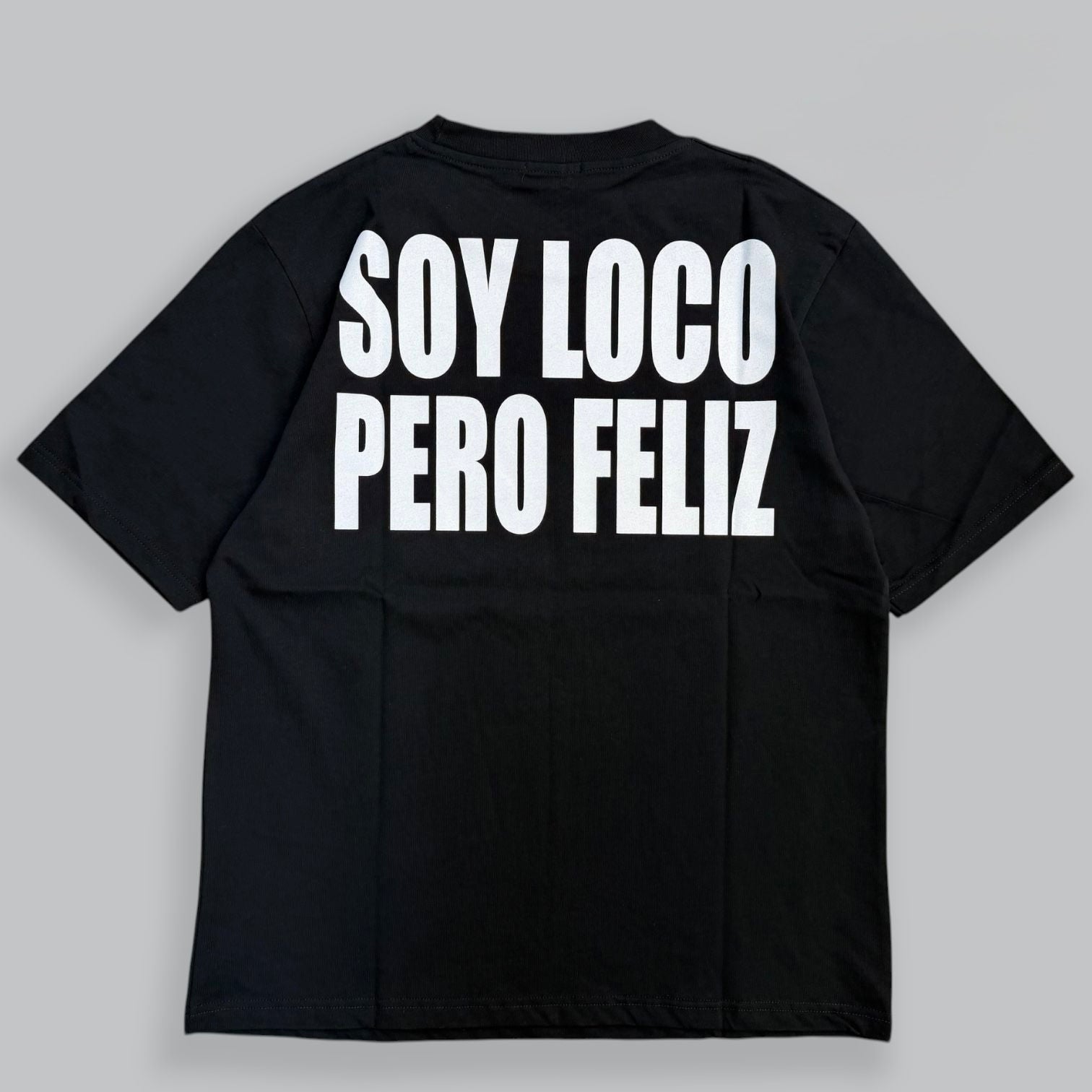 Soy loco pero feliz